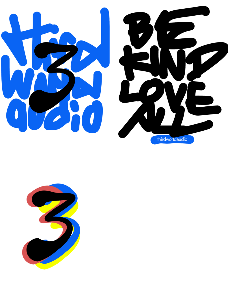 thrdwrld: design reading "be kind love all" + thirdworld logo
